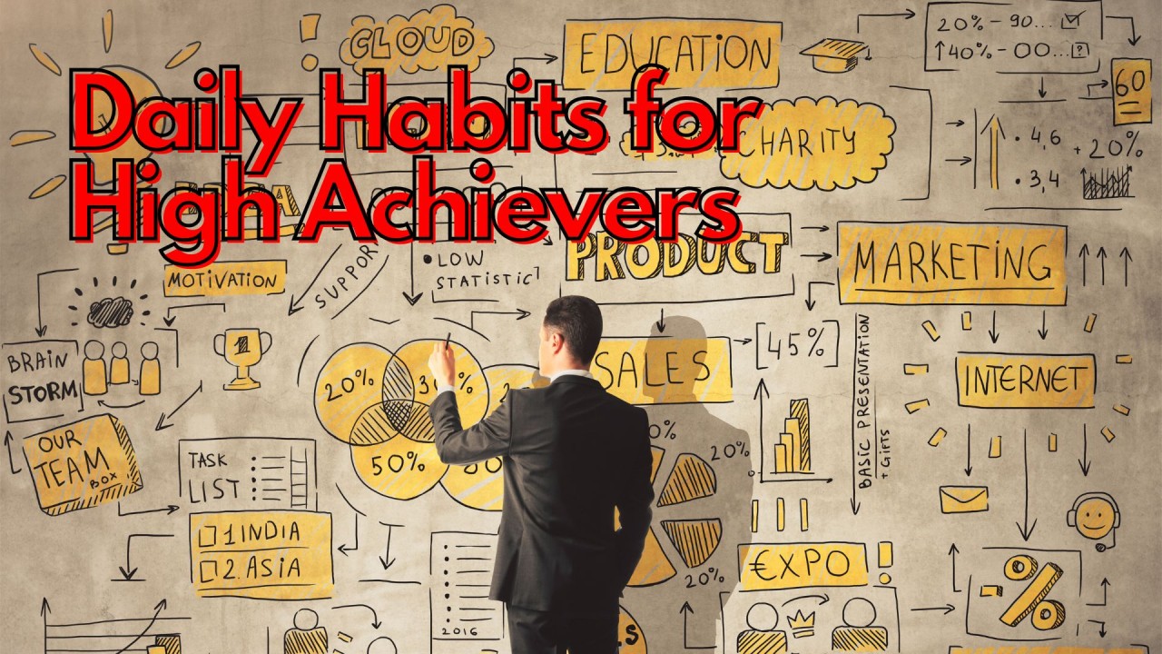 Mastering the Art of Progress: 10 Habits High Achievers Swear By